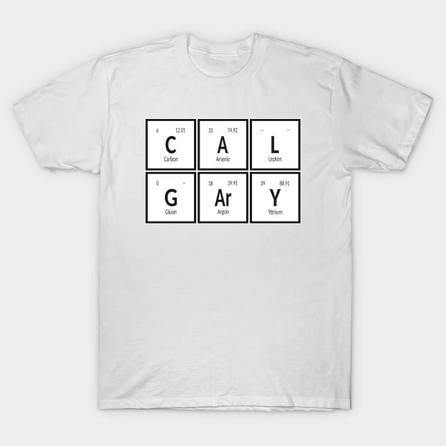 Calgary City Table of Elements T-Shirt by Maozva-DSGN